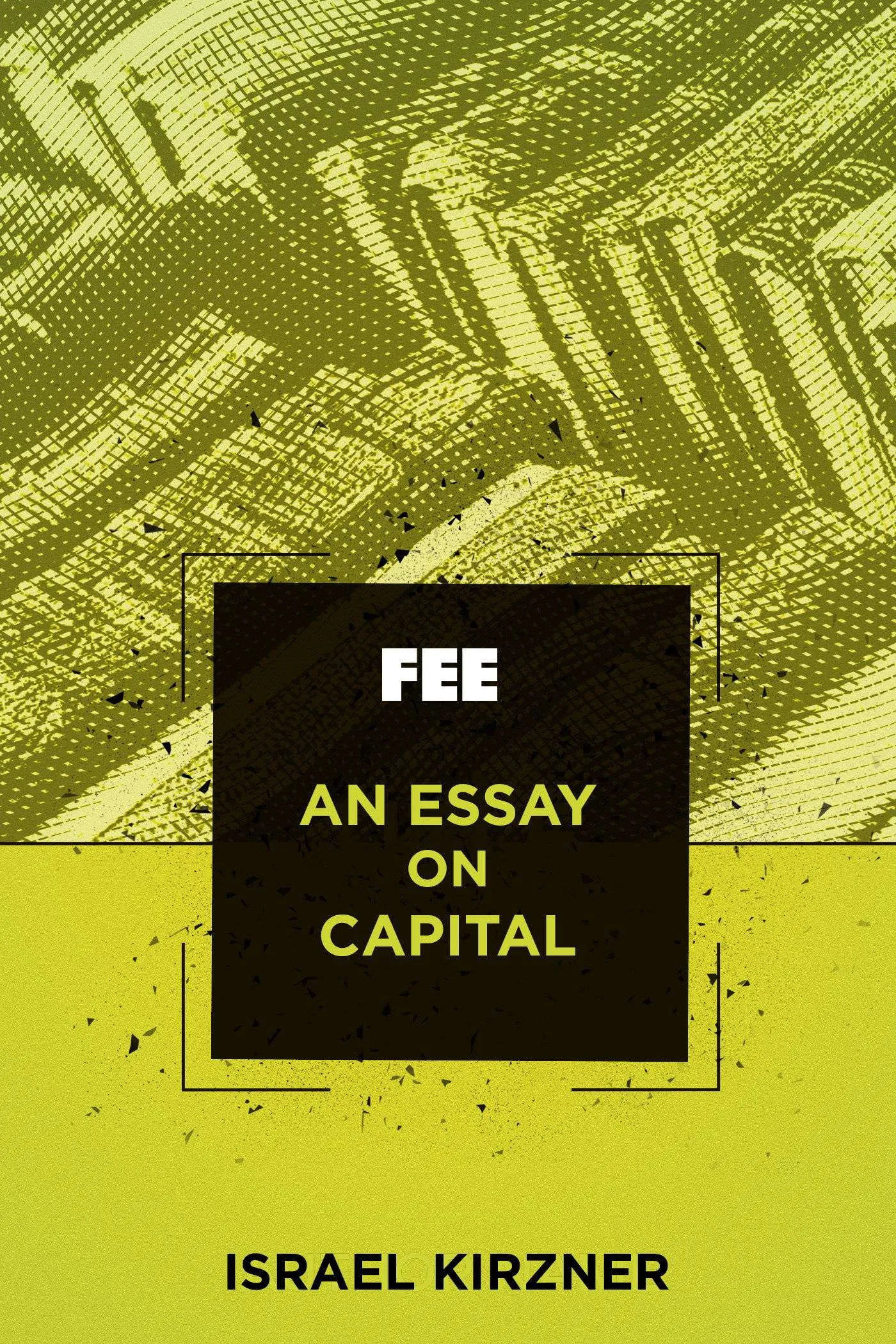 An Essay on Capital