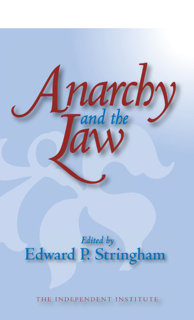 Anarchy and the Law