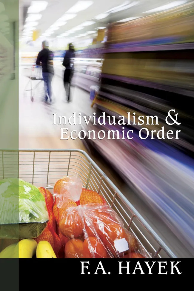 Individualism and Economic Order