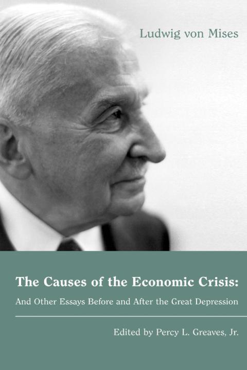 The Causes of the Economic Crisis cover